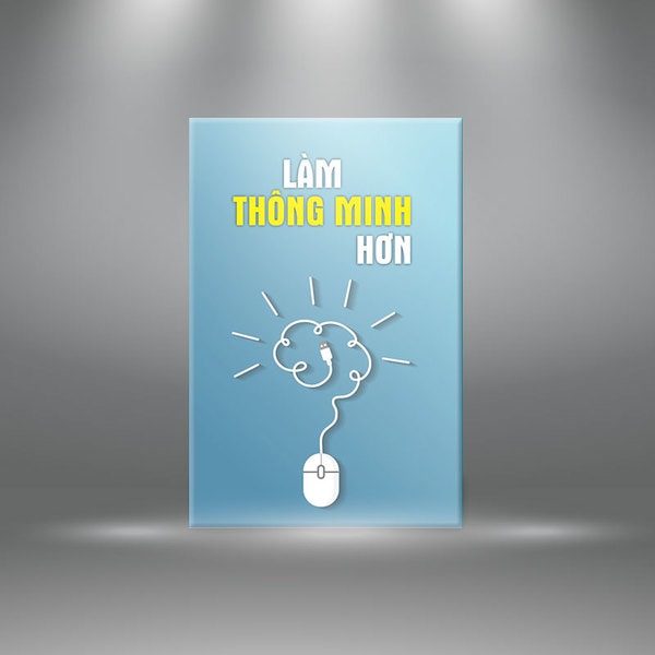 Tranh cổ động "Làm thông minh hơn"| Tranh tạo động lực W3047 Canvas có viền - khổ đứng