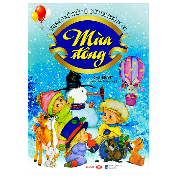 Truyện Kể Mỗi Tối Giúp Bé Ngủ Ngon - Mùa Đông