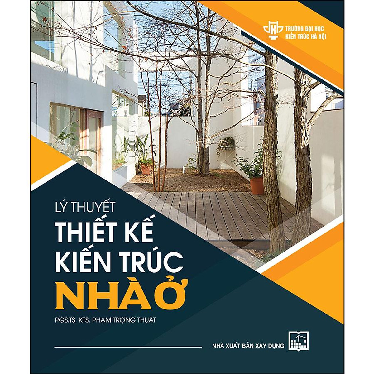 Lý Thuyết Thiết Kế Kiến Trúc Nhà Ở -