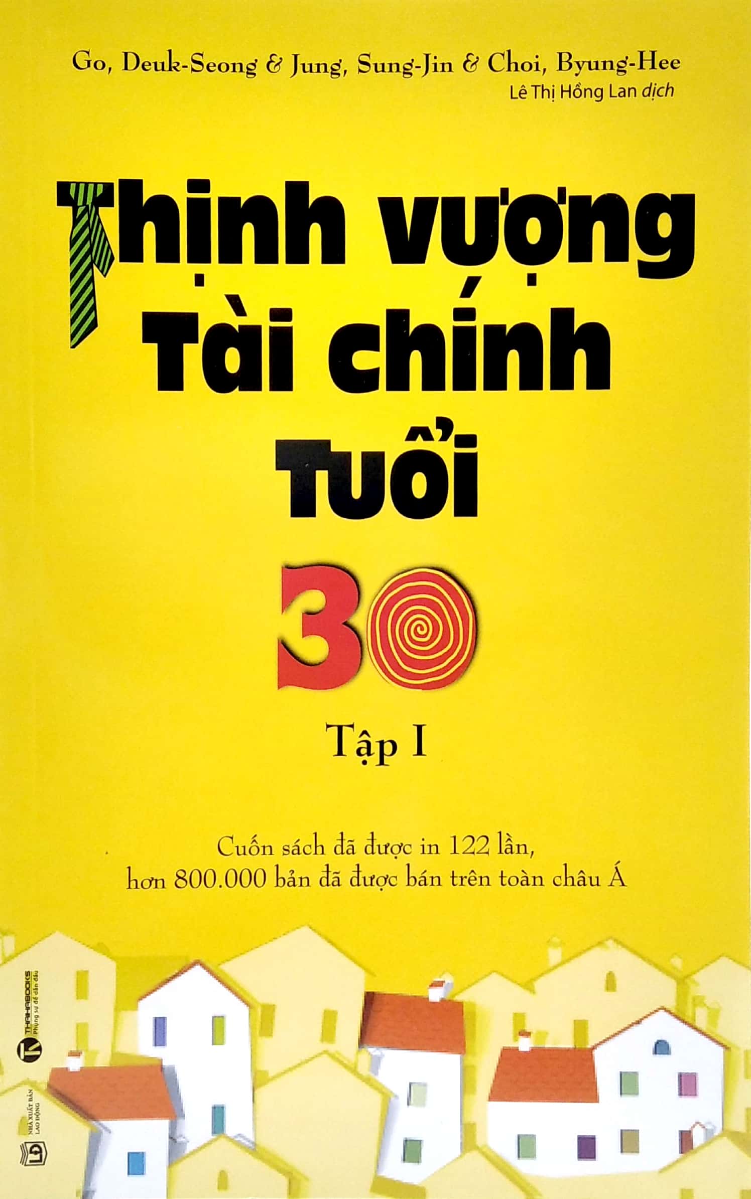 Thịnh Vượng Tài Chính Tuổi 30 - Tập 1 (Tái Bản 2022) (TH)