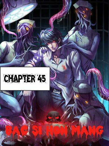 bác sĩ hỗn mang chapter 45 2