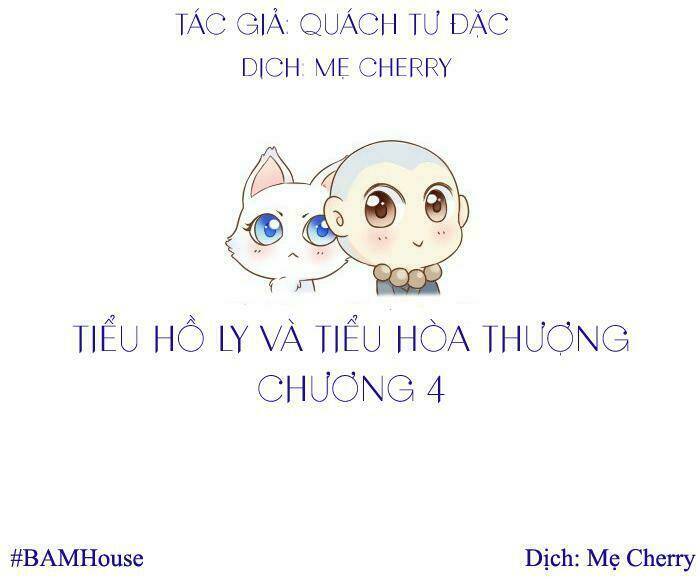 tiểu hồ ly vs tiểu hóa thượng chapter 4 1