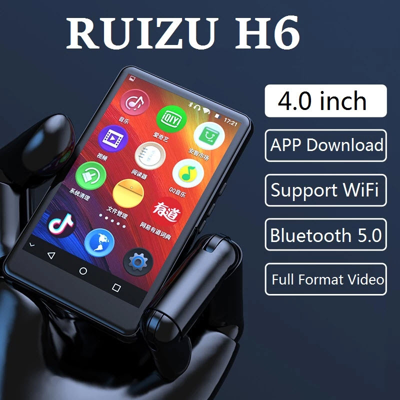 Model 2023 RUIZU H6 Android 5.1 Tích Hợp Sẵn CHPlay Kết Nối WiFi, Bluetooth 5.0 MP4 Player Bluetooth 5.0 Màn Hình Rộng - Hàng Chính Hãng