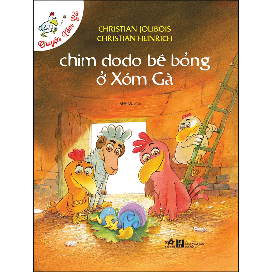 Chuyện Xóm Gà – Chim Dodo Bé Bỏng Ở Xóm Gà