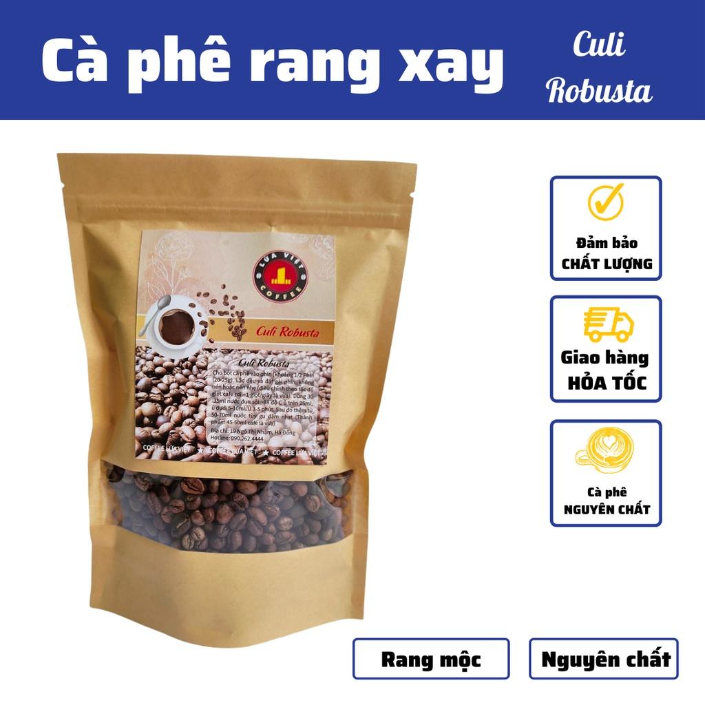 Cà Phê CuLi Robusta Nguyên Chất Đắng Đậm Hậu Ngọt Nam Tính Nhiều Cafein Dành Riêng Cho Dân Nghiện Cà Phê Nặng