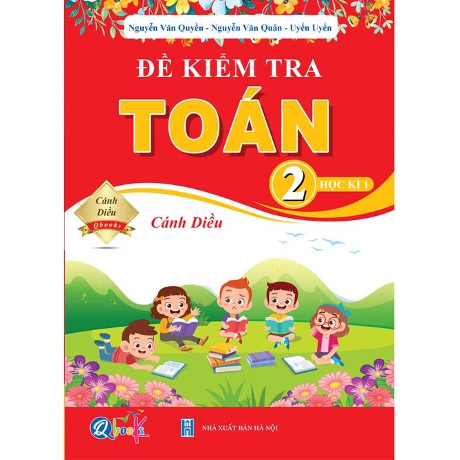 Sách - Combo Đề Kiểm Tra Toán và Tiếng Việt lớp 2 - Cánh Diều Học Kì 1