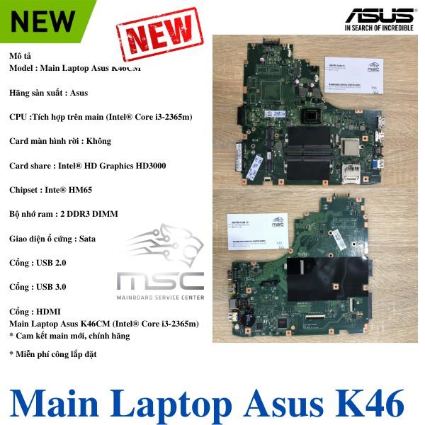 Main Laptop Asus K46CM (Intel Core i3-2365m) / Rev . 2.0