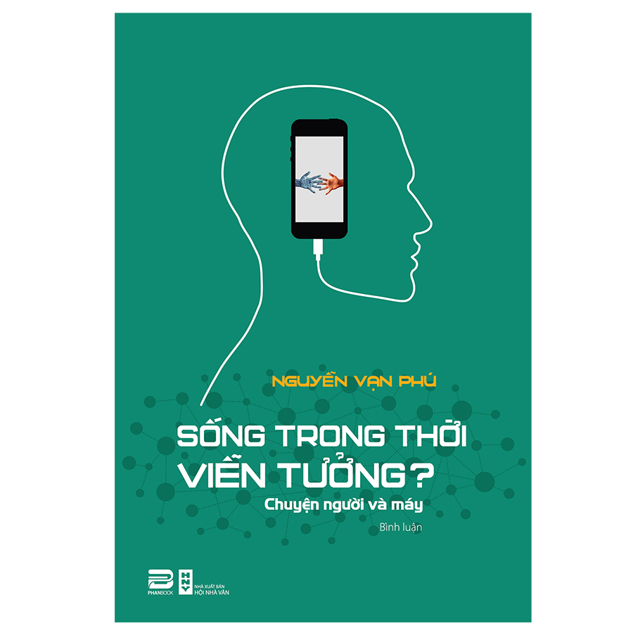 Sống Trong Thời Viễn Tưởng