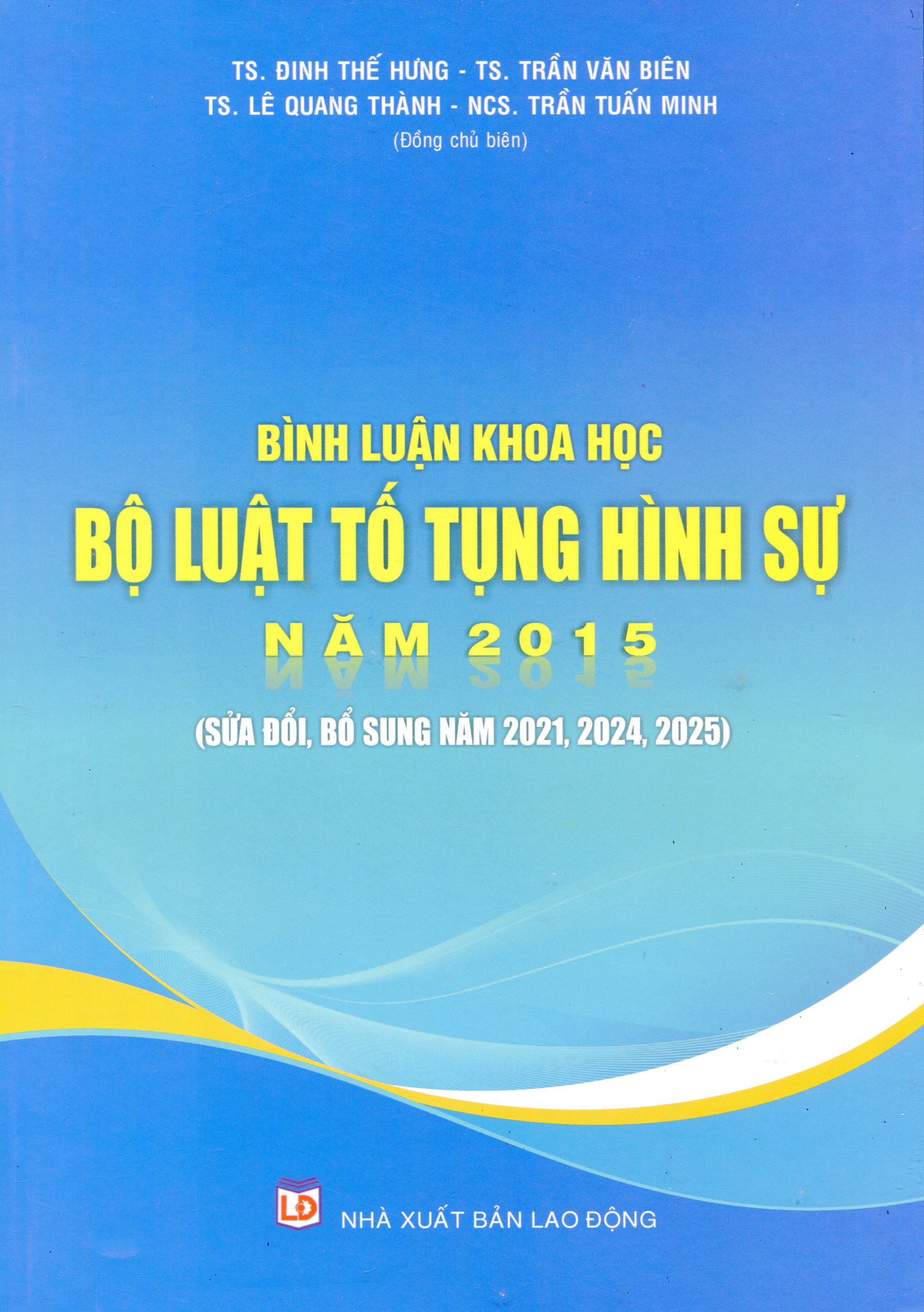 Sách Bình Luận Khoa Học Bộ Luật Tố Tụng Hình Sự 2015