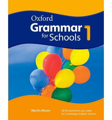 Oxford Grammar for Schools 1 Student’s Book and DVD-ROM