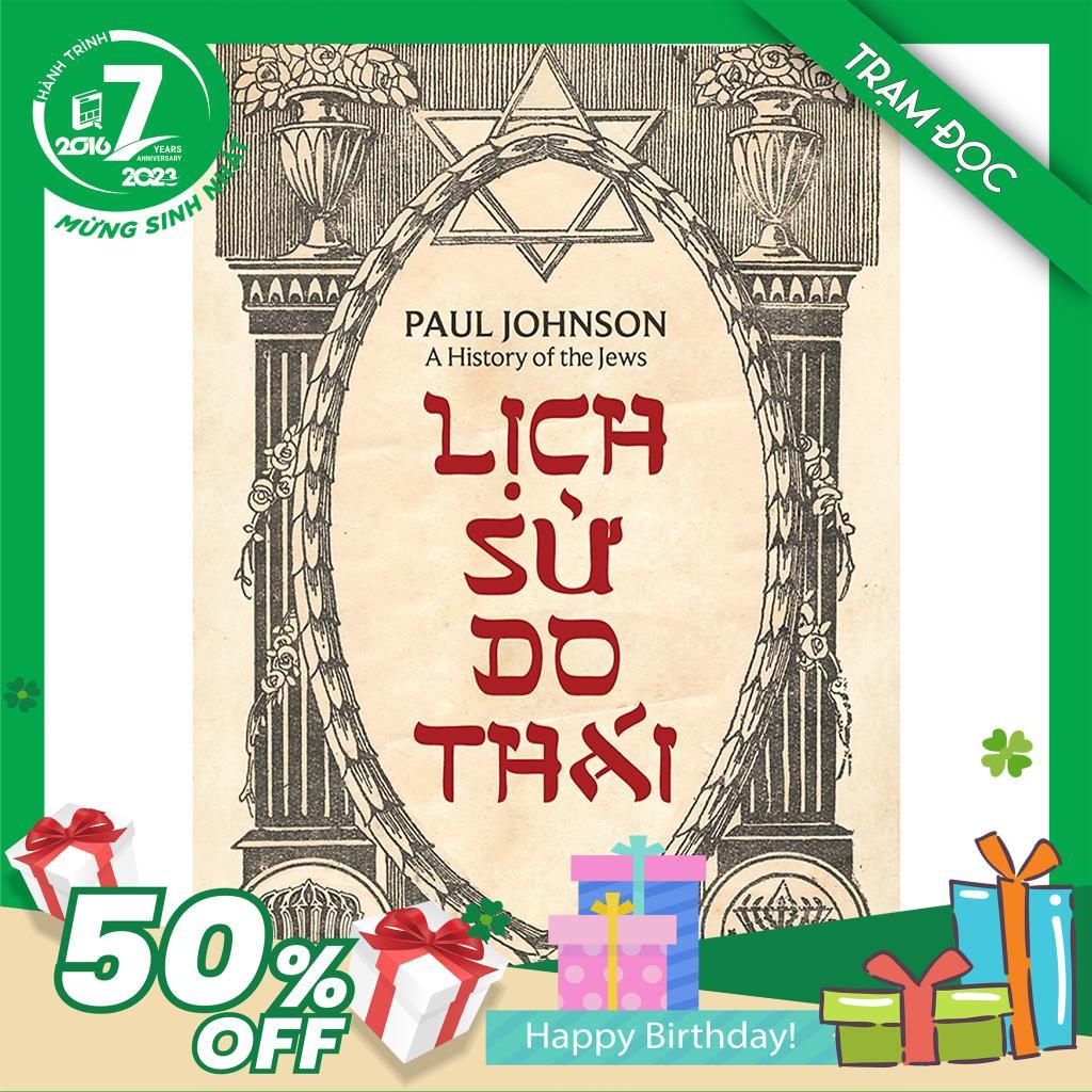 Trạm Đọc Lịch Sử Do Thái - Tái Bản Mới Nhất