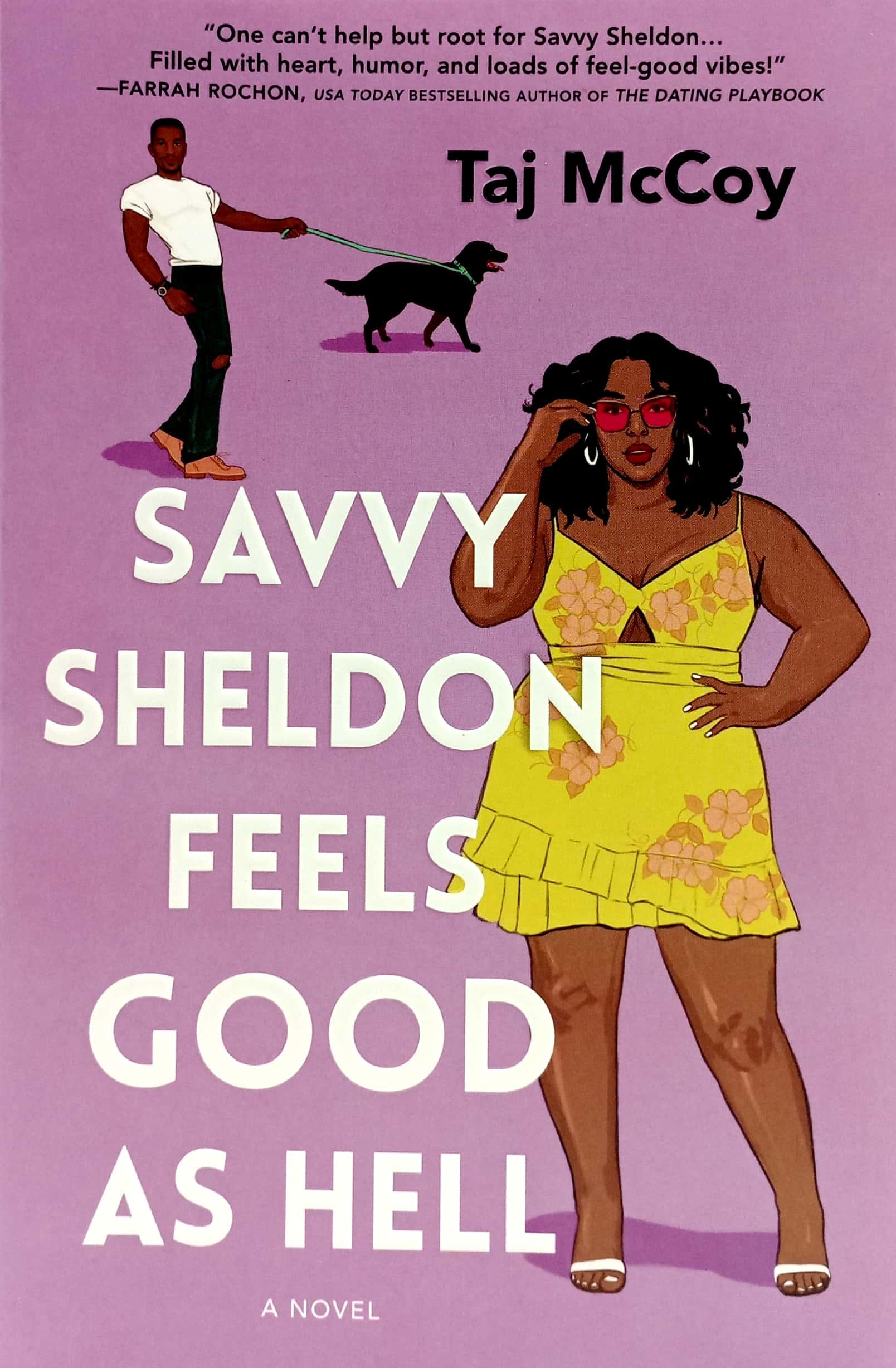 Savvy Sheldon Feels Good As Hell
