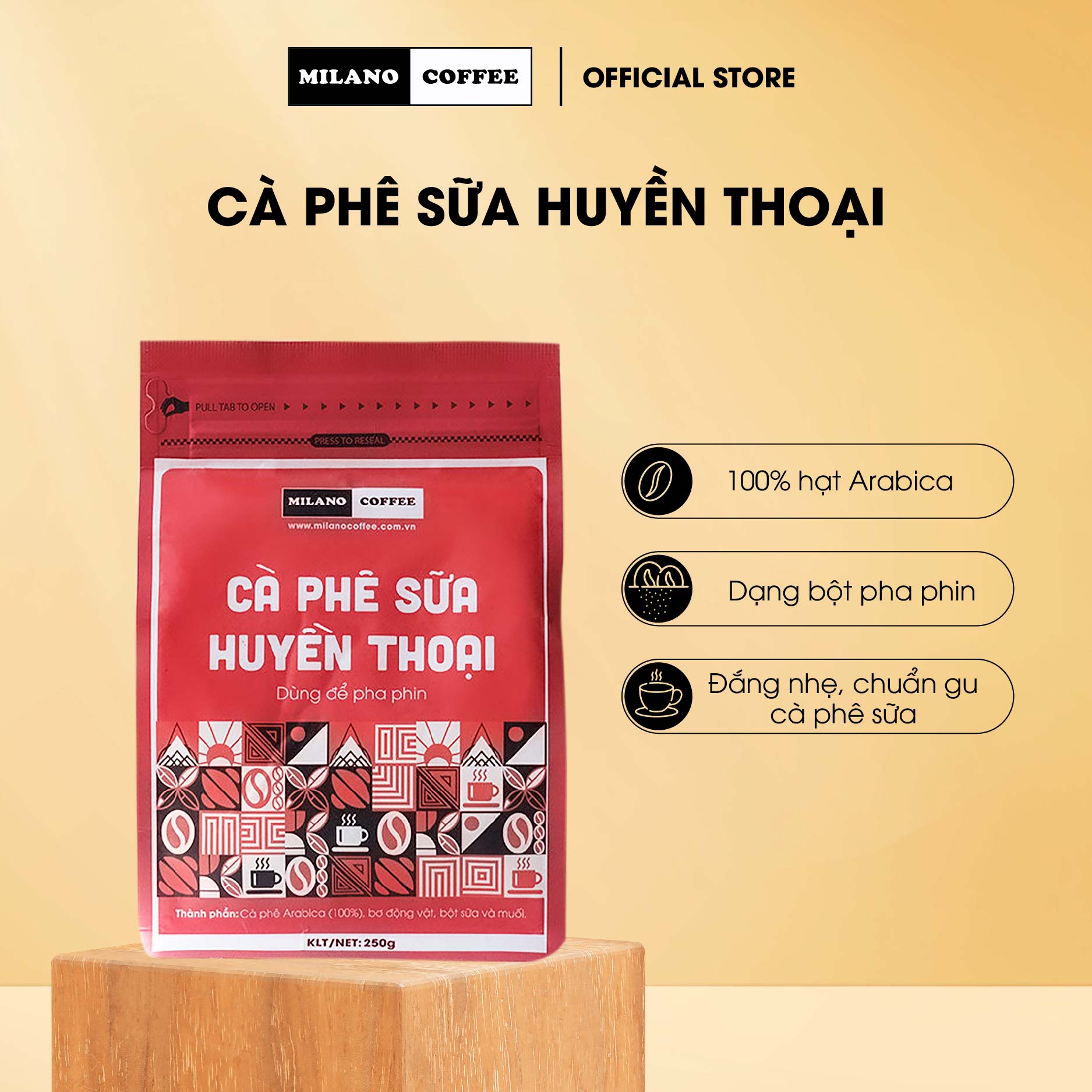 Cà phê Milano Coffee 100% Arabica - Cà Phê Sữa Huyền Thoại 250gr