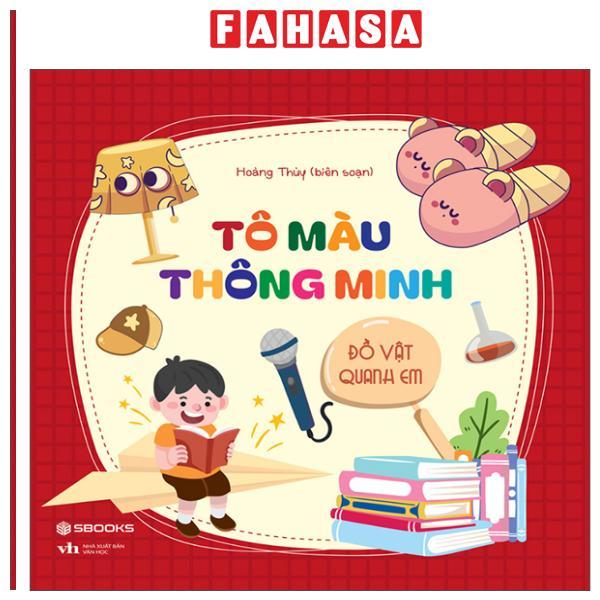 Sách - Tô Màu Thông Minh - Đồ Vật Quanh Em