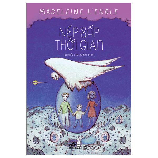 Nếp Gấp Thời Gian - Madeleine L'Engle - Nguyễn Lan Hương dịch - (bìa mềm)