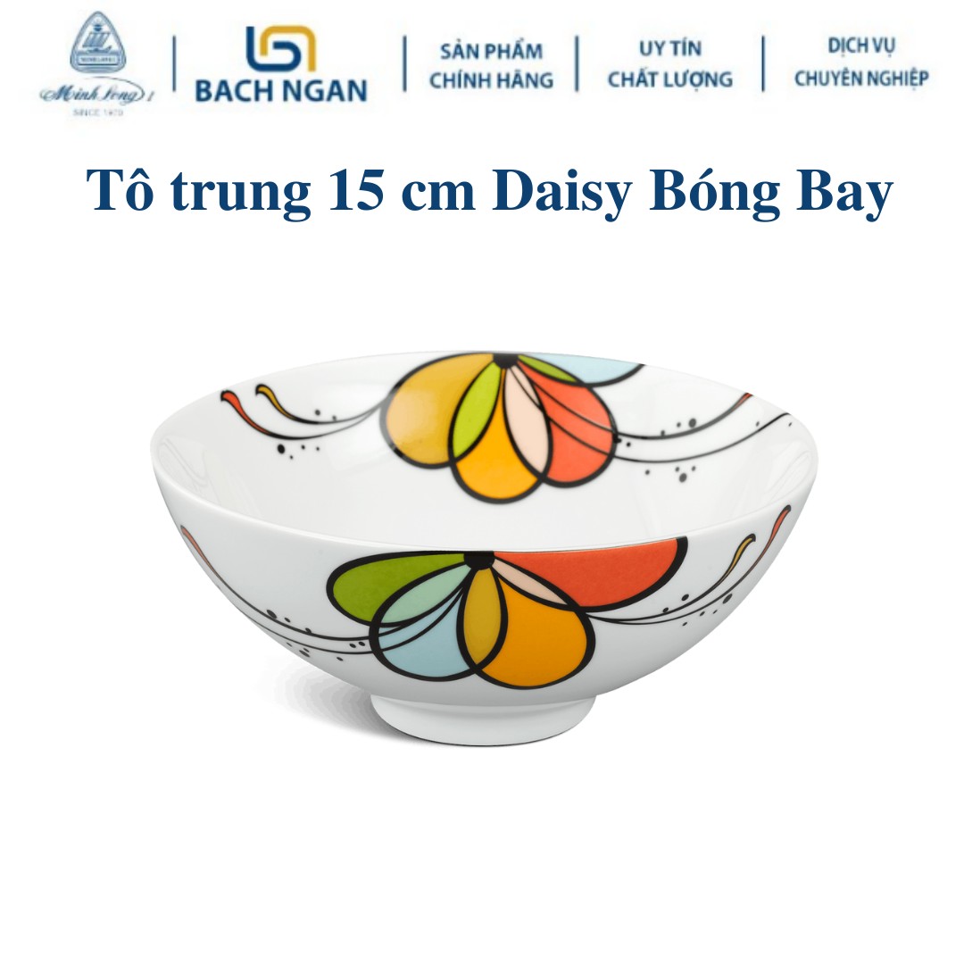 Tô trung Minh Long 15 cm Daisy Bóng Bay Bằng sứ, Hàng Đẹp, Cao Cấp, Dùng Trong Gia Đình, Đãi Khách, Tặng Quà Tân Gia