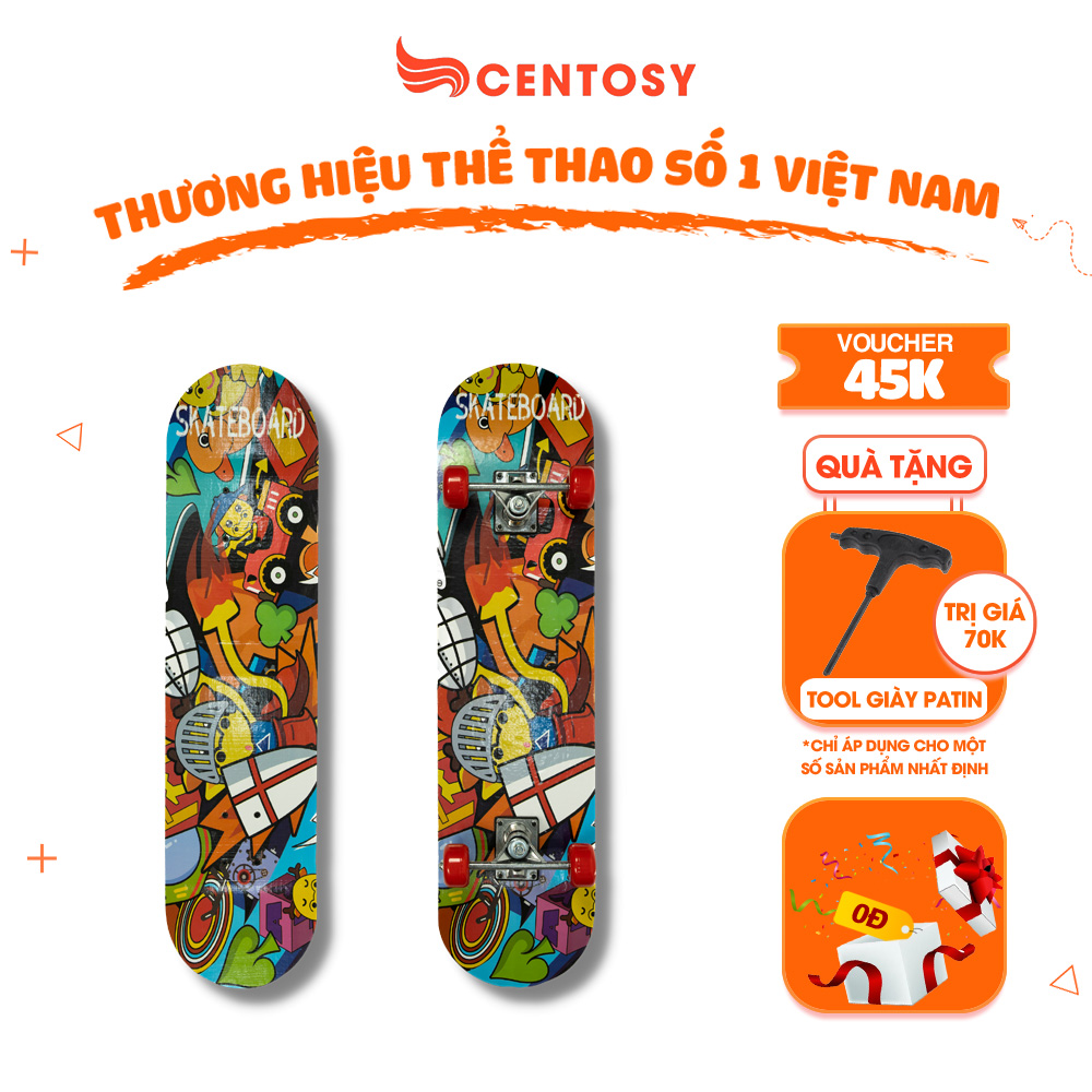 Ván Trượt Người Lớn, Trẻ Em Centosy VT 80 - In Hình Phong Cách, Mặt Nhám Chống Trơn