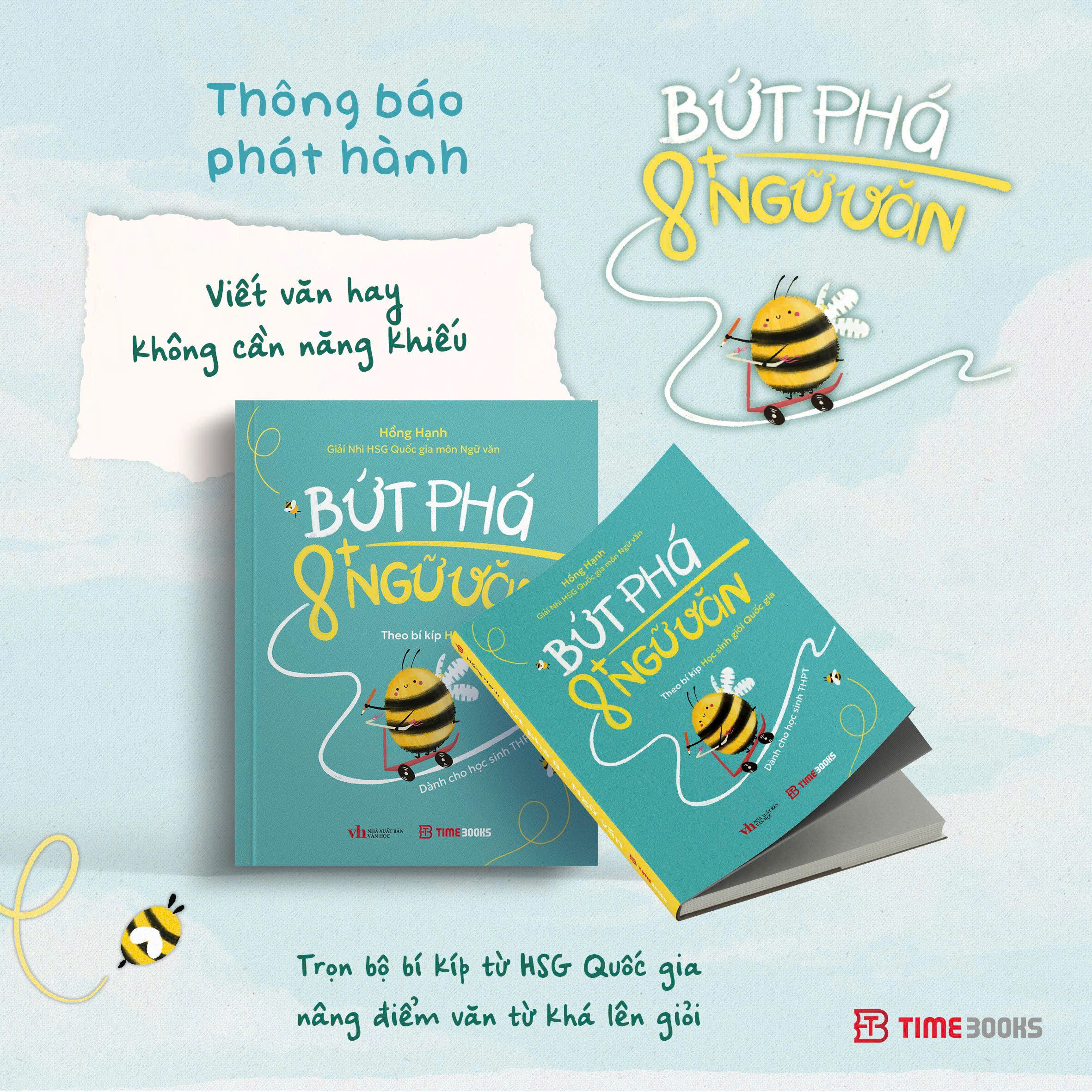 Sách Bứt Phá 8+ Ngữ Văn - Theo Bí Kíp Học Sinh Giỏi Quốc Gia - Dành Cho Học Sinh THPT - Hồng Hạnh