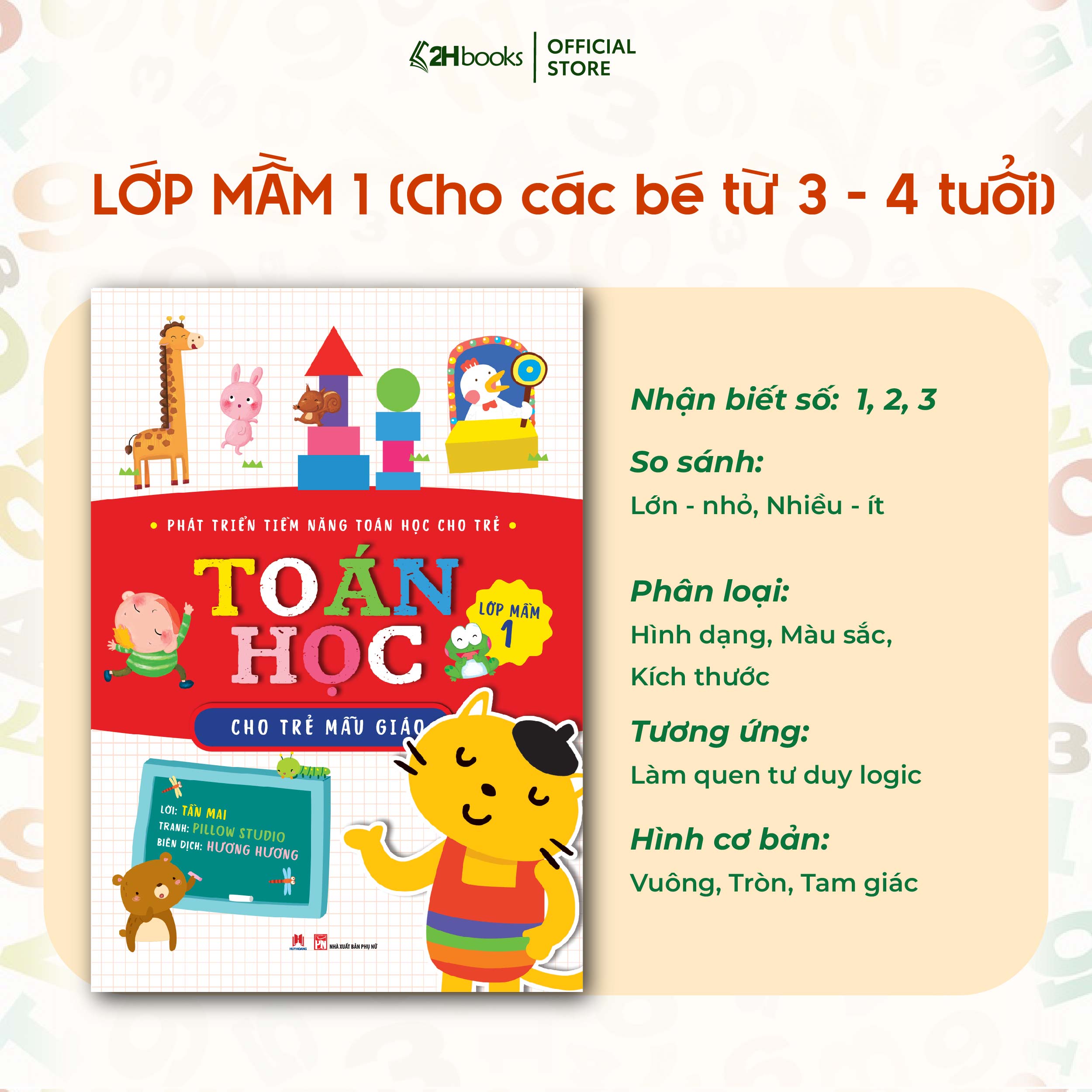 Sách Toán cho bé, Phát triển tiềm năng toán học cho trẻ - Toán  học cho trẻ mẫu giáo - Lớp mầm 1 (Tái bản 2021)- 2HBooks