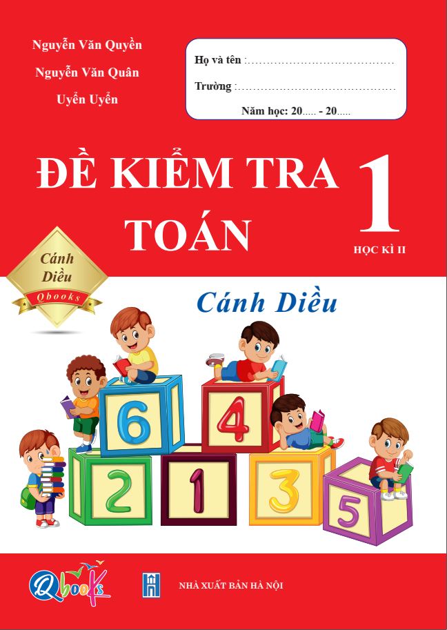 Combo Đề Kiểm Tra Toán - Tiếng Việt Lớp 1 - Học Kì 2 - Cánh Diều (2 cuốn)