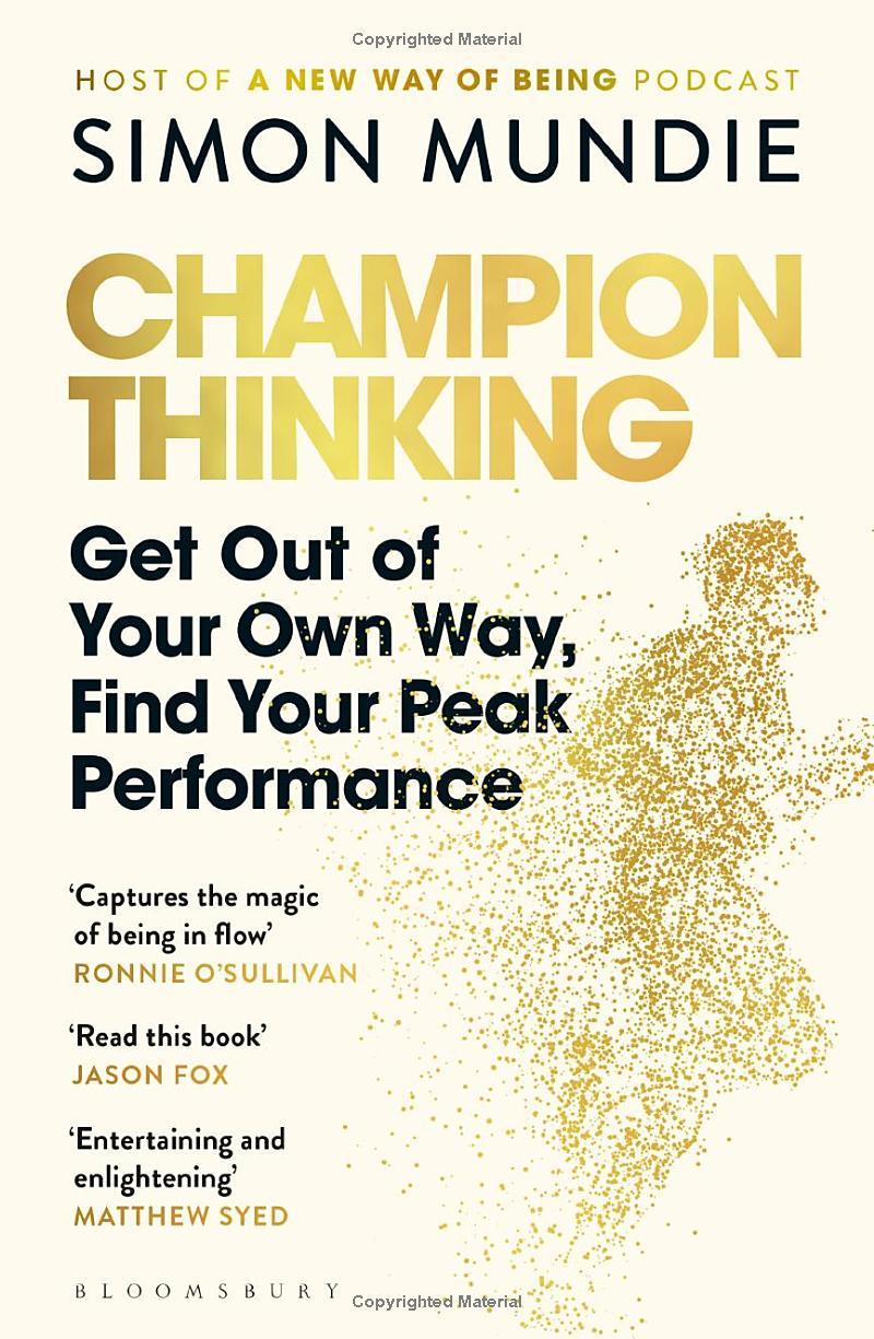 Sách ngoại văn: Champion Thinking - Get Out Of Your Own Way, Find Your Peak Performance