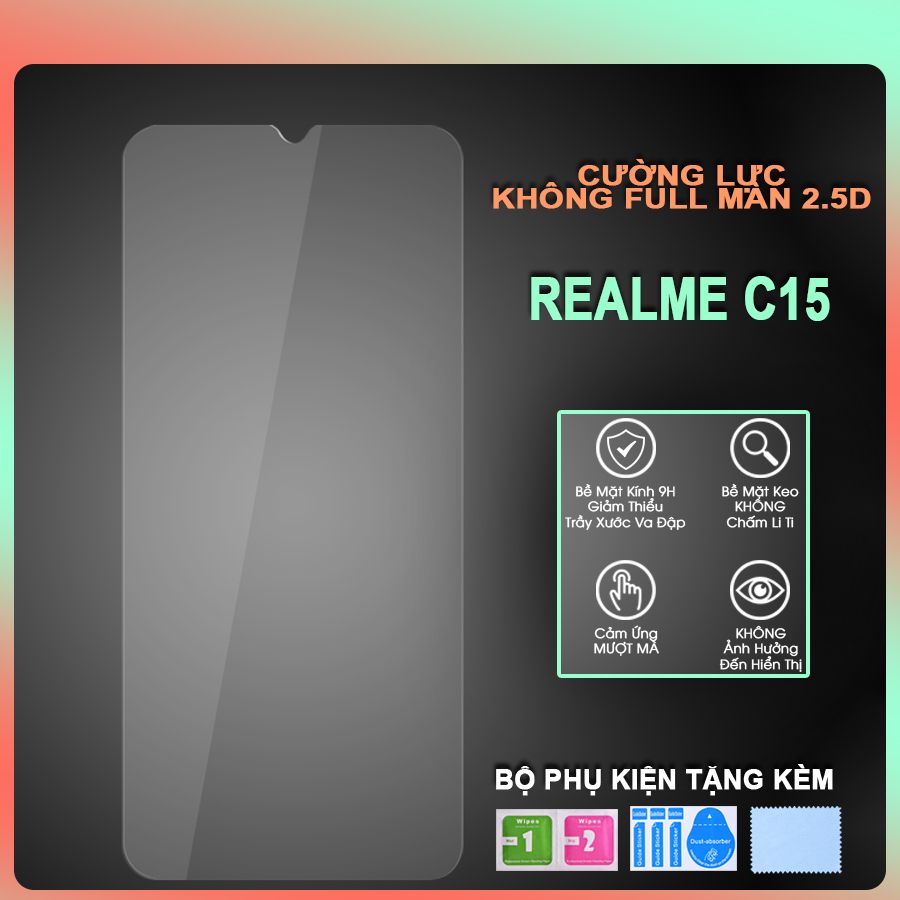 Kính Cường Lực Cho Realme C12 / C15 Trong Suốt 2.5D Không Full Màn- Hàng Chính Hãng