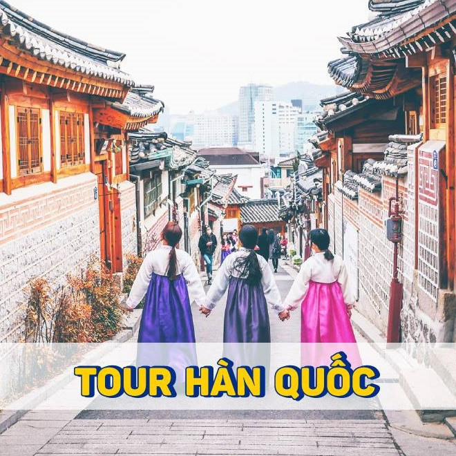 Tour Hàn Quốc 4N4Đ, Gồm Visa, KS 5 Sao, Bay Vietjet Air, Tháng 12, 01, 02, Lễ Noel, Tết Dương Lịch, Tết Âm Lịch