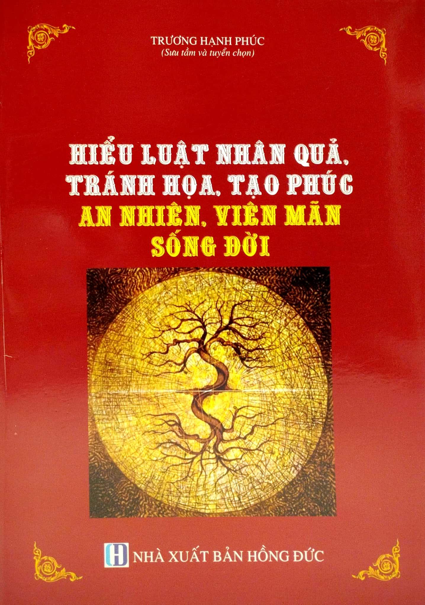 Hiểu Luật Nhân Quả, Tránh Thảm Họa, Tọa Phúc An Nhiên, Viên Mãn Sống Đời