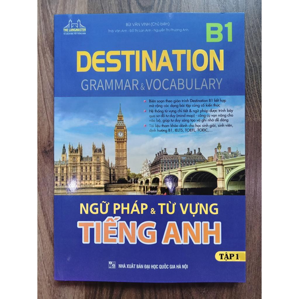 Sách - DESTINATION B1 Ngữ pháp và từ vựng tiếng anh ( tập 1 )