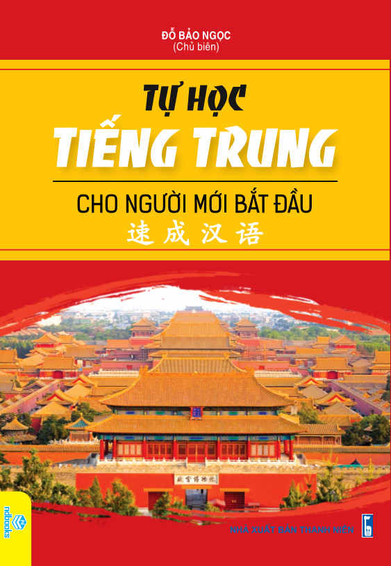 Sách - Tự Học Tiếng Trung Cho Người Mới Bắt Đầu - ndbooks