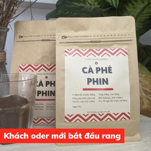 Cà Phê Pha Phin Truyền Thống Rang Xay Nguyên Chất Cafe Mộc Không Sánh Không Gắt Ngọt Hậu Mới Rang