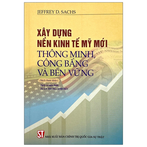 Xây Dựng Nền Kinh Tế Mỹ Mới: Thông Minh, Công Bằng Và Bền Vững