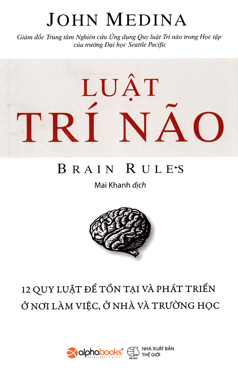 Combo Luật Trí Não Của John Medina ( Luật Trí Não + Luật Trí Não Dành Cho Trẻ ) (Tặng Notebook tự thiết kế)