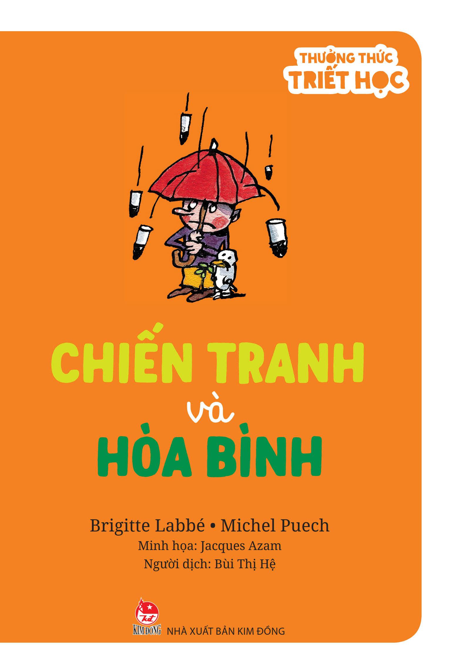 Thưởng Thức Triết Học - Chiến Tranh Và Hòa Bình