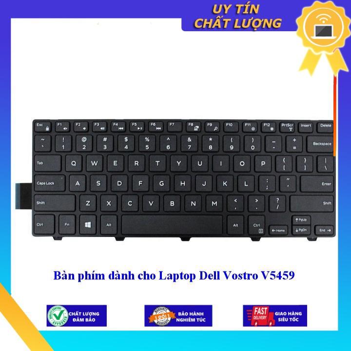 Bàn phím dùng cho Laptop Dell Vostro V5459 - Hàng Nhập Khẩu New Seal