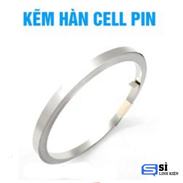 1 Mét Kẽm hàn cell pin loại xịn mạ niken chống gỉ