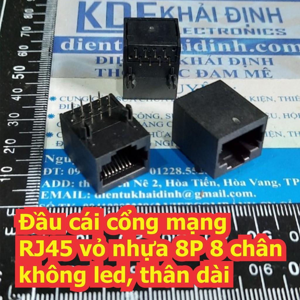 10 cái Đầu cái cổng mạng RJ45 vỏ nhựa 8P 8 chân, không led, thân dài kde7085