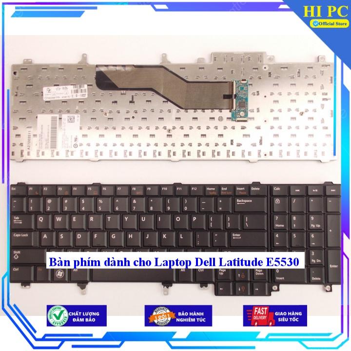 Bàn phím dành cho Laptop Dell Latitude E5530 - Hàng Nhập Khẩu