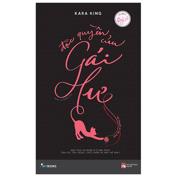 Đặc quyền của gái hư - Kara King