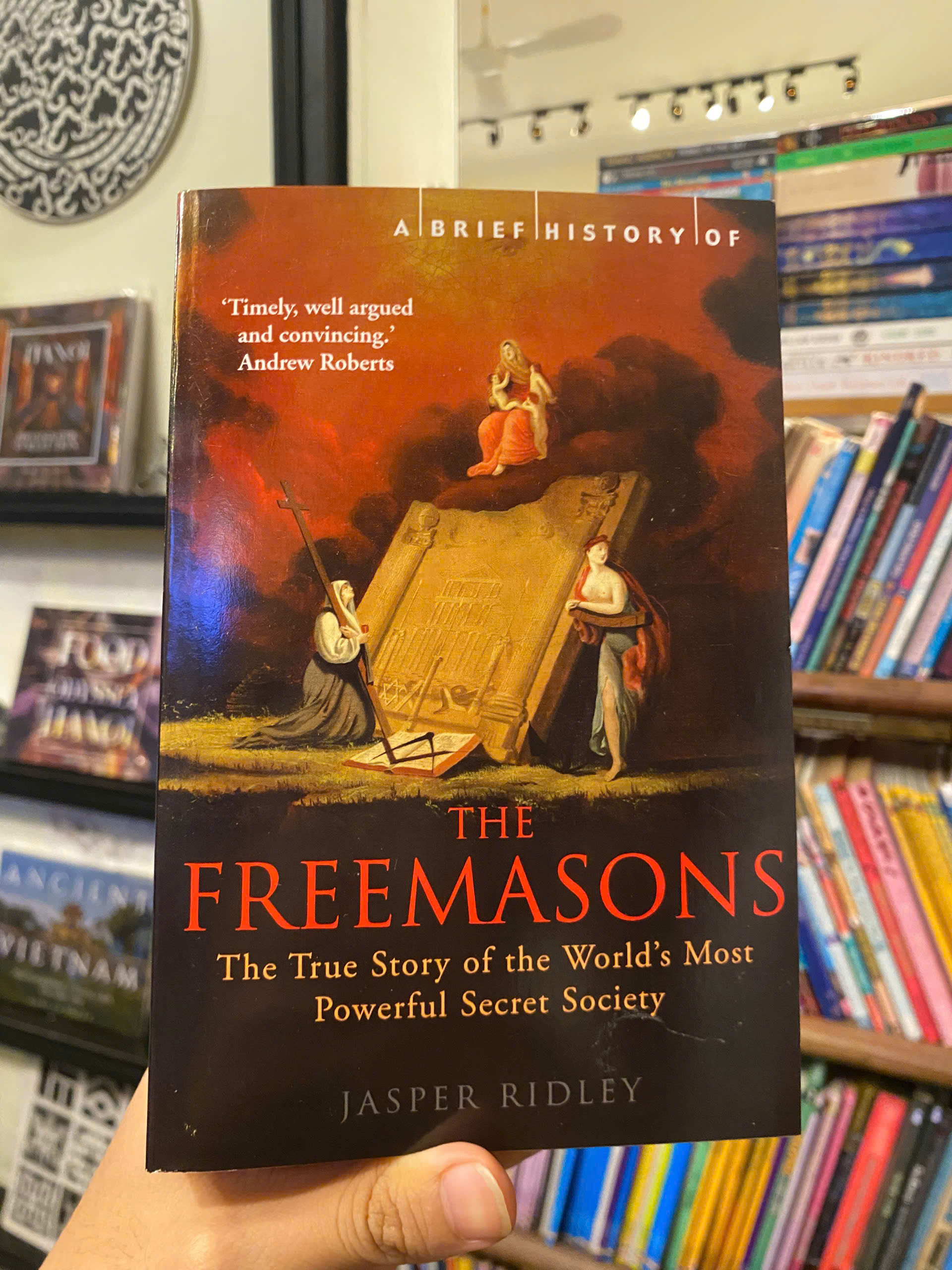 Sách - A Brief History of the Freemasons by Jasper Ridley | History Nonfiction / Politics