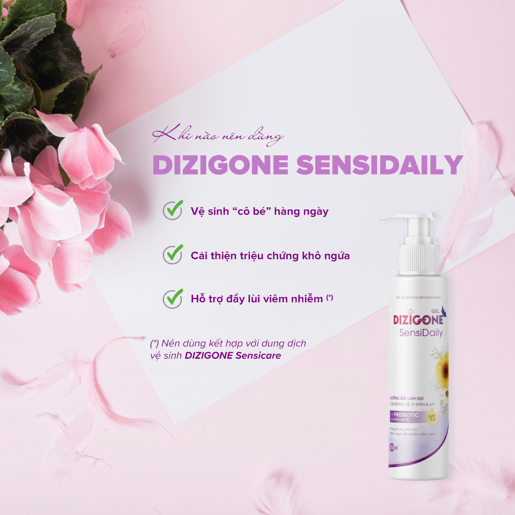 Gel vệ sinh phụ nữ DIZIGONE Sensidaily 150ml: Kháng khuẩn, làm mềm dịu, cân bằng hệ vi sinh & pH 