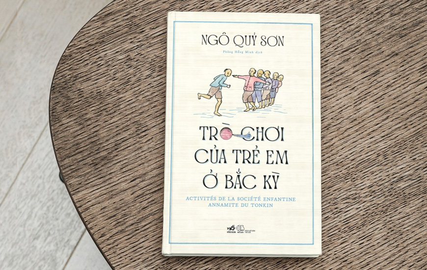Sách: Trò Chơi Của Trẻ Em Ở Bắc Kỳ