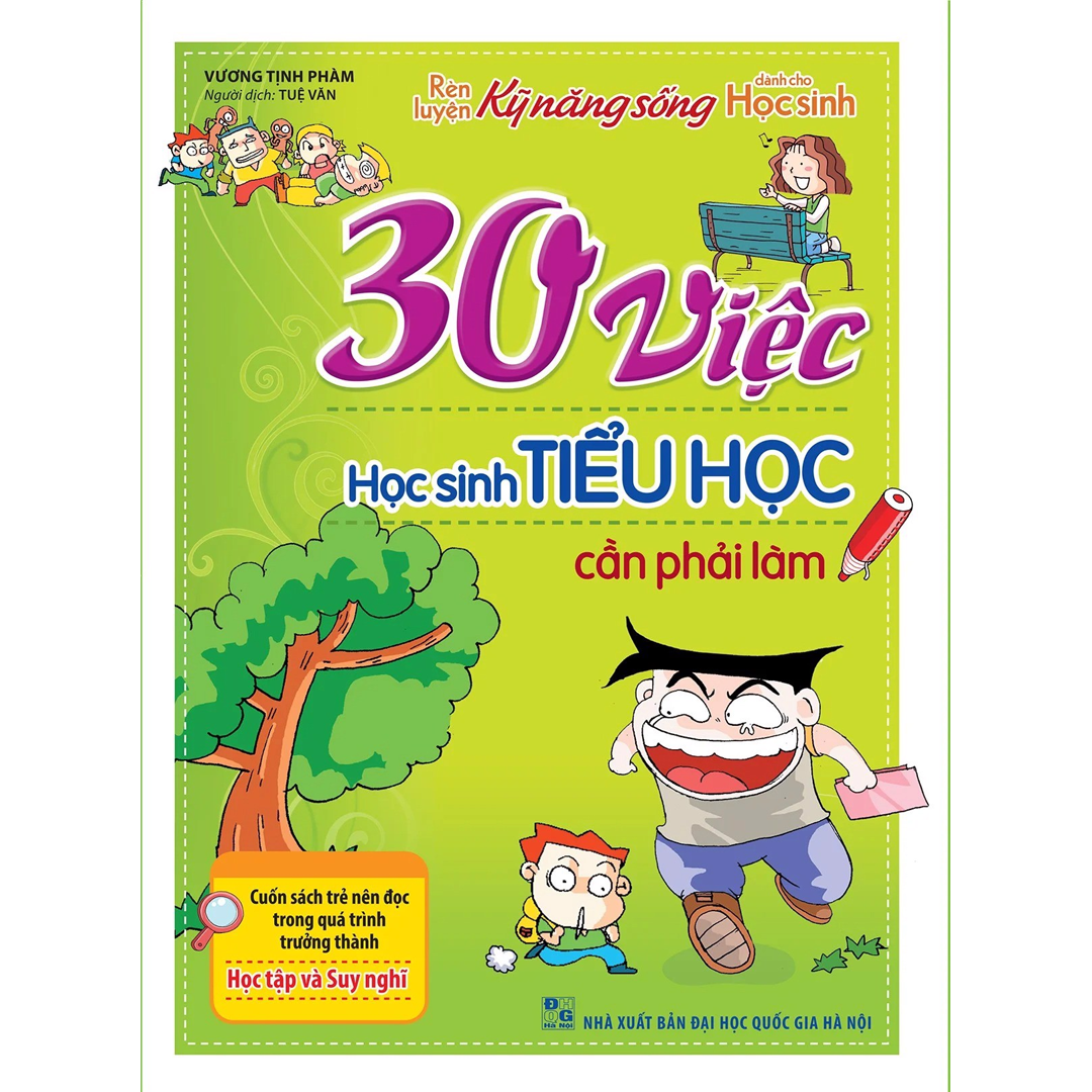 30 Việc học sinh Tiểu Học cần phải làm