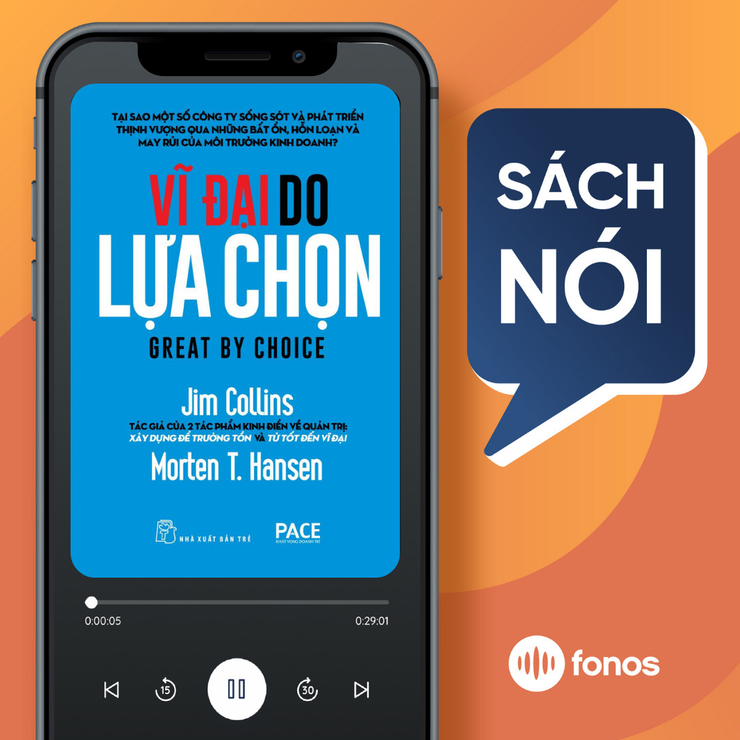 Sách nói: Vĩ Đại Do Lựa Chọn