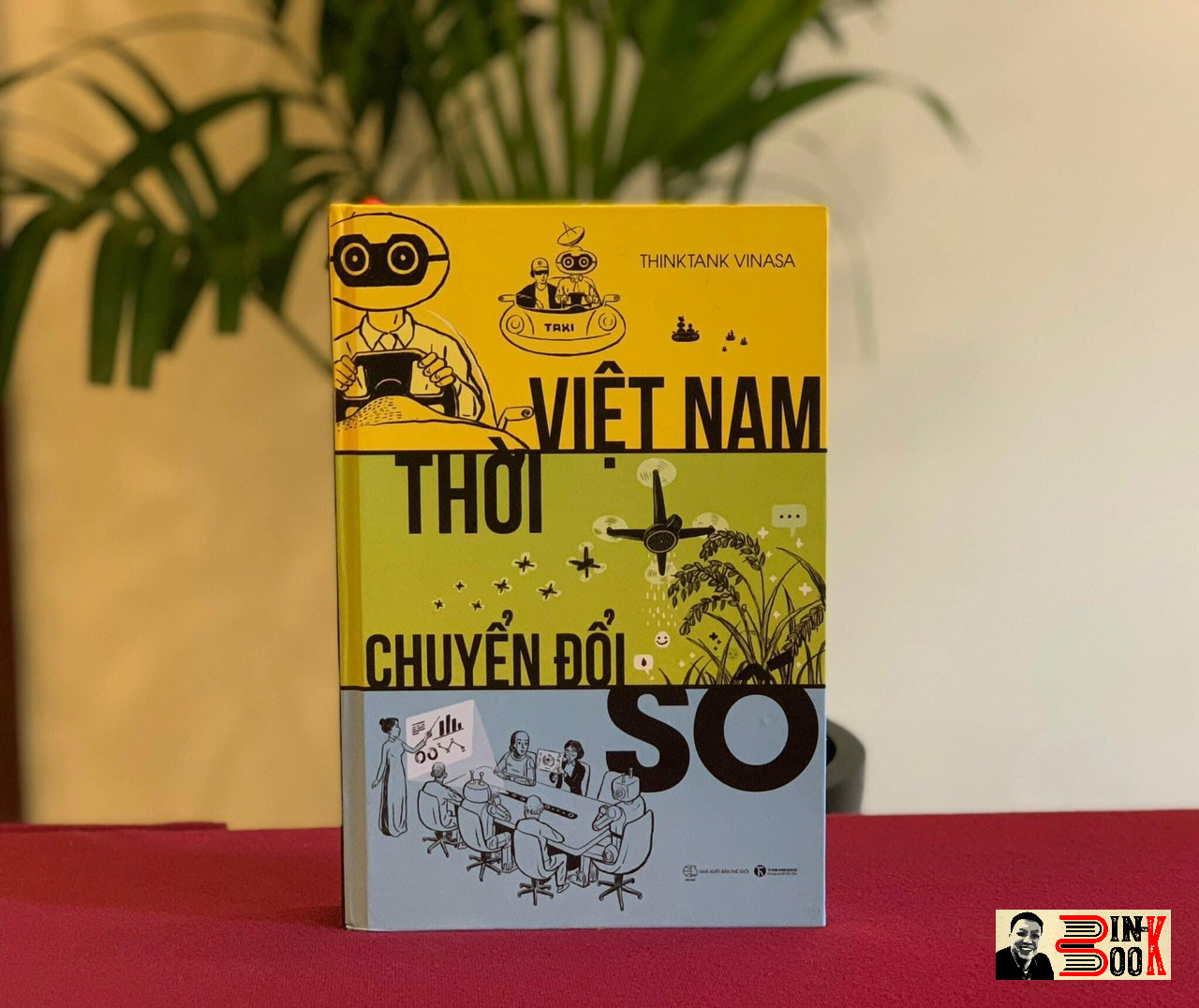 (Bìa cứng) [Giải Sách Hay 2022] VIỆT NAM THỜI CHUYỂN ĐỔI SỐ – Think Tank VINASA – Thái Hà Books – NXB Thế Giới