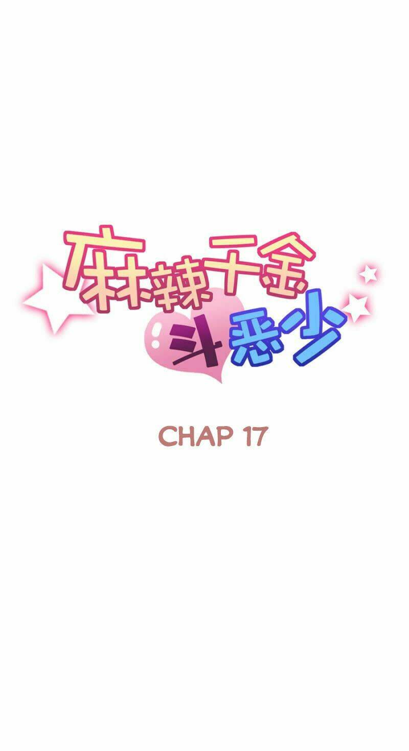 ma lạt thiên kim đẩu ác thiếu chapter 17 18