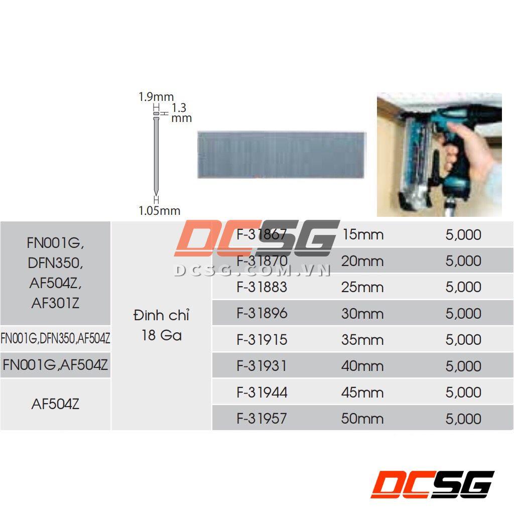 Đinh F 1.05x25mm 18Ga (5.000 cái/ hộp) Makita F-31883 | DCSG