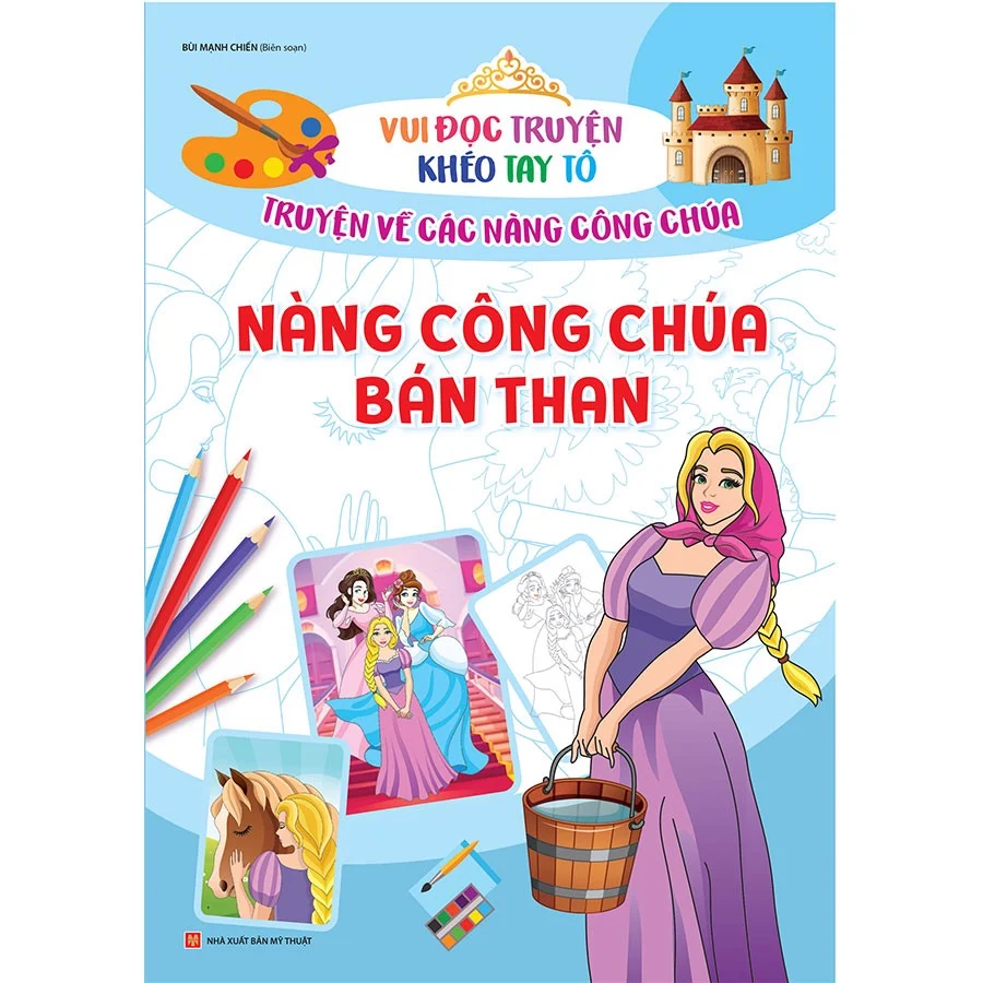 Vui Đọc Truyện Khéo Tay Tô - Nàng Công Chúa Bán Than