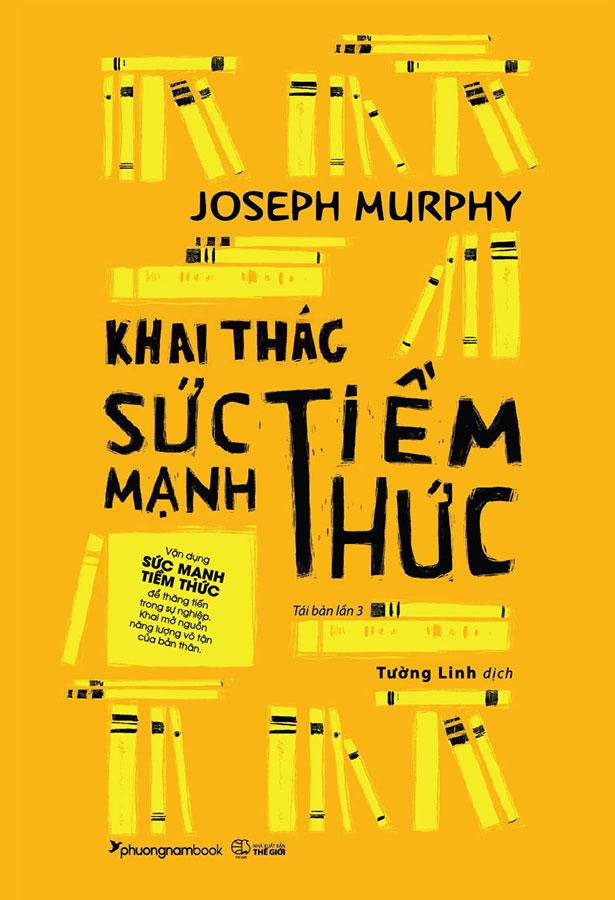 Khai Thác Sức Mạnh Tiềm Thức