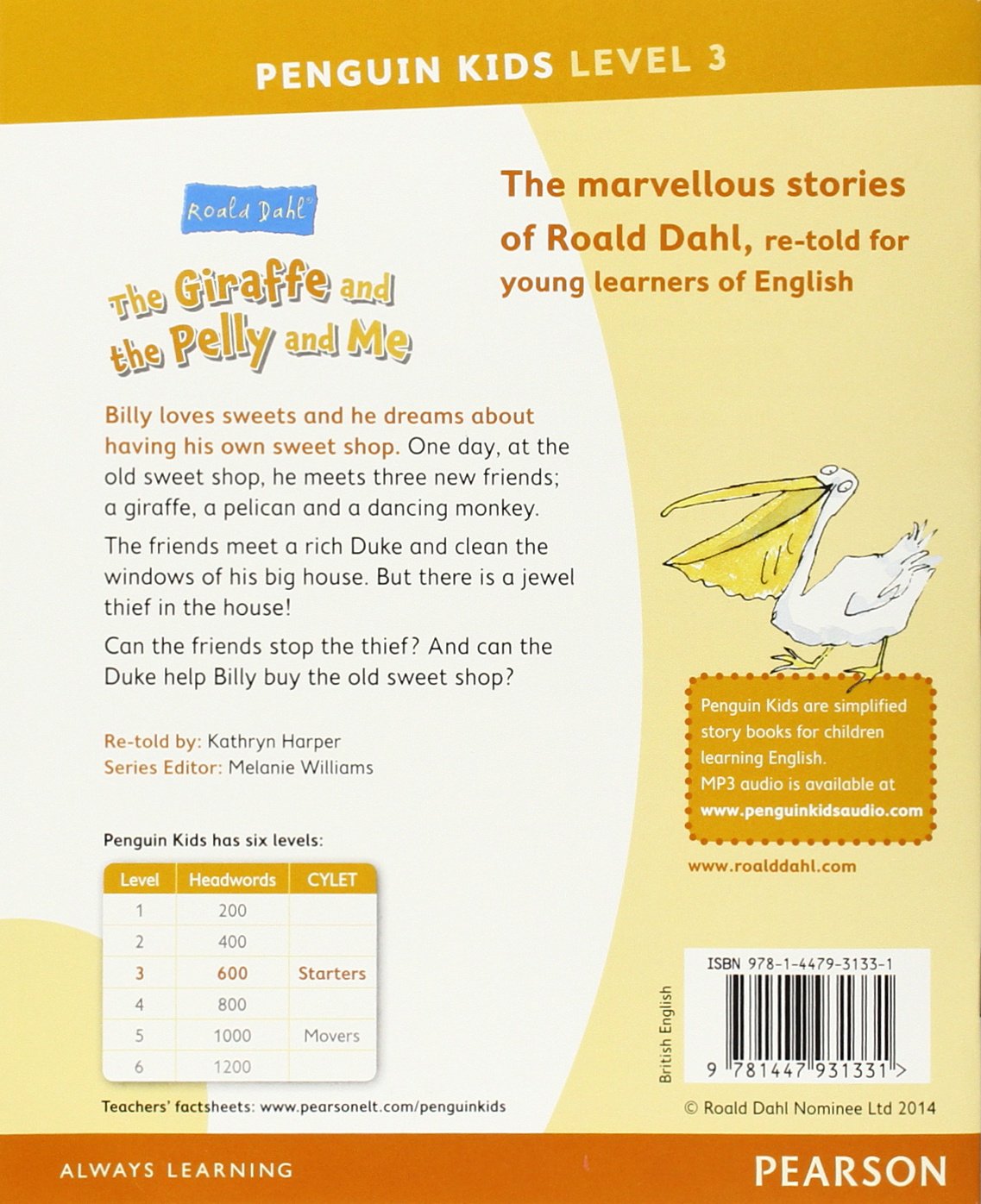 Level 3: The Giraffe And The Pelly And Me (Pearson English Kids Readers)